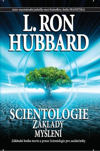 Scientologie: Základy myšlení